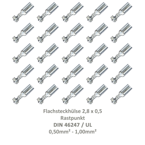 25 Flachsteckhülse 2,8x0,5 Kabelschuh unisoliert 0,50²-1,00² Rastpunkt DIN / UL