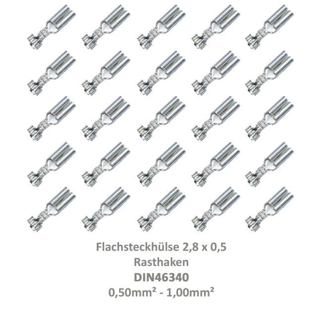 25 Flachsteckhülse 2,8x0,5 Kabelschuh unisoliert 0,50²-1,00² Rasthaken Rastzunge