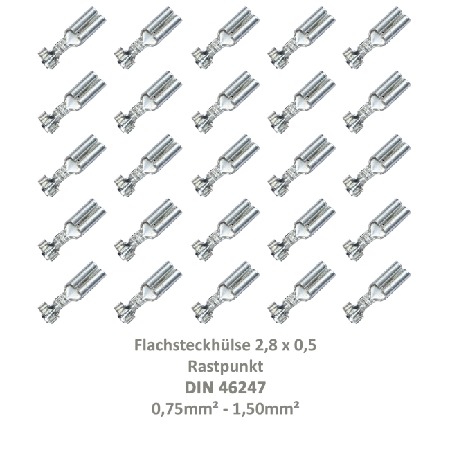 25 Flachsteckhülse 2,8x0,5 Kabelschuh unisoliert 0,75²-1,50² Rastpunkt DIN 46247