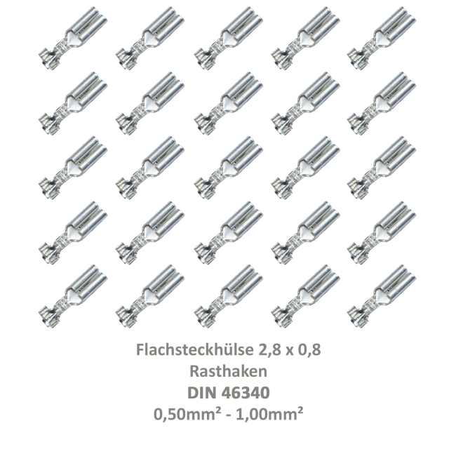 25 Flachsteckhülse 2,8x0,8 Kabelschuh unisoliert 0,50²-1,00² Rasthaken DIN 46340