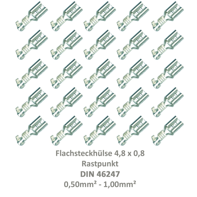 25 Flachsteckhülse 4,8x0,8 Kabelschuh unisoliert 0,50² - 1,00²  Rastpunkt DIN 46247